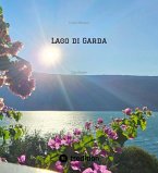 Lago di Garda Lago di Garda