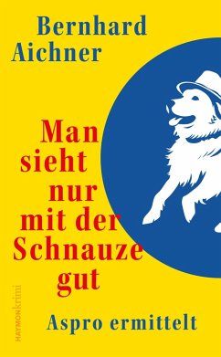 Cover Man sieht nur mit der Schnauze gut
