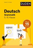 Deutsch in 15 Minuten - Grammatik 5./6. Klasse Deutsch in 15 Minuten - Grammatik 5./6. Klasse