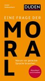 Eine Frage der Moral Eine Frage der Moral