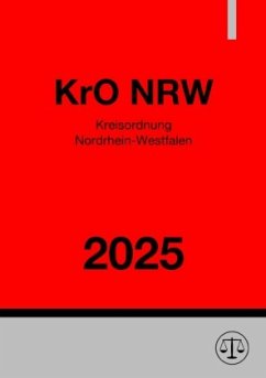 Kreisordnung Nordrhein-Westfalen - KrO NRW 2025 Cover Kreisordnung Nordrhein-Westfalen - KrO NRW 2025
