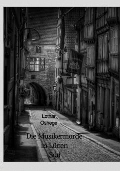Die Musikermorde in Lünen Süd - Oshege, Lothar