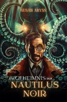 Das Geheimnis der Nautilus Noir Das Geheimnis der Nautilus Noir