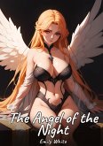 The Angel of the Night The Angel of the Night