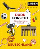 Dudu forscht. Deutschland Dudu forscht. Deutschland