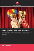 Um judeu do Nebraska Um judeu do Nebraska