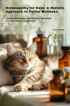 Cover Homeopathy for Cats: A Holistic Approach to Feline Wellness