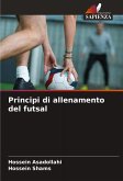 Principi di allenamento del futsal Principi di allenamento del futsal