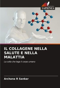 Cover IL COLLAGENE NELLA SALUTE E NELLA MALATTIA