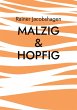 malzig & hopfig - Bild 1