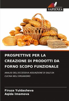 Cover PROSPETTIVE PER LA CREAZIONE DI PRODOTTI DA FORNO SCOPO FUNZIONALE