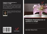 Podej¿cie feministyczne w naukach o religii