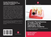 Cirurgia Piezoeléctrica na Colocação de Implantes: Uma alternativa moderna Cirurgia Piezoeléctrica na Colocação de Implantes: Uma alternativa moderna