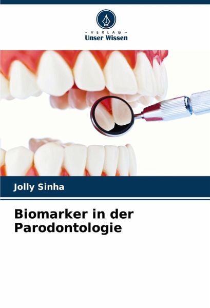 Biomarker in der Parodontologie Biomarker in der Parodontologie
