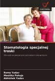 Stomatologia specjalnej troski Stomatologia specjalnej troski