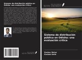 Sistema de distribución pública en Odisha: una evaluación crítica Sistema de distribución pública en Odisha: una evaluación crítica