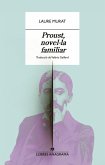 Proust, novel·la familiar Proust, novel·la familiar