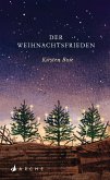 Der Weihnachtsfrieden Der Weihnachtsfrieden