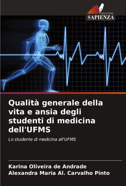 Qualità generale della vita e ansia degli studenti di medicina dell'UFMS Qualità generale della vita e ansia degli studenti di medicina dell'UFMS