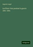 Les États-Unis pendant la guerre 1861-1865 Les États-Unis pendant la guerre 1861-1865