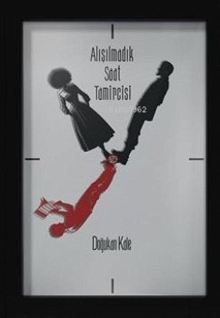 Cover Alisilmadik Saat Tamircisi