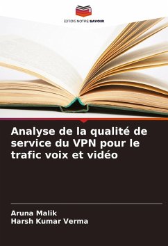 Cover Analyse de la qualité de service du VPN pour le trafic voix et vidéo