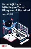 Temel Egitimde Dijitallesme Temelli Okuryazarlik Becerileri Temel Egitimde Dijitallesme Temelli Okuryazarlik Becerileri