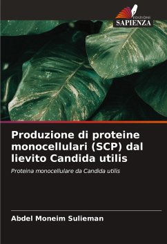 Cover Produzione di proteine monocellulari (SCP) dal lievito Candida utilis