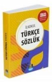 Ilkokul Türkce Sözlük TDK Uyumlu Ilkokul Türkce Sözlük TDK Uyumlu