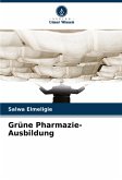 Grüne Pharmazie-Ausbildung Grüne Pharmazie-Ausbildung
