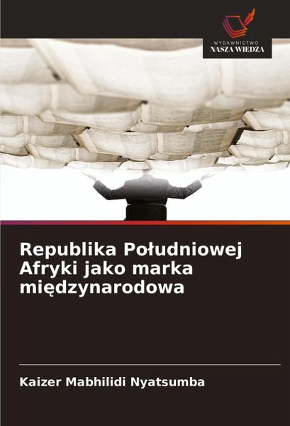 Republika Po¿udniowej Afryki jako marka mi¿dzynarodowa