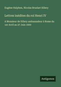 Cover Lettres inédites du roi Henri IV