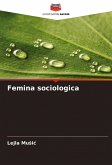 Femina sociologica Femina sociologica