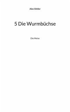 Cover 5 Die Wurmbüchse