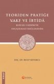 Teoriden Pratige Vakf ve Ibtida Teoriden Pratige Vakf ve Ibtida