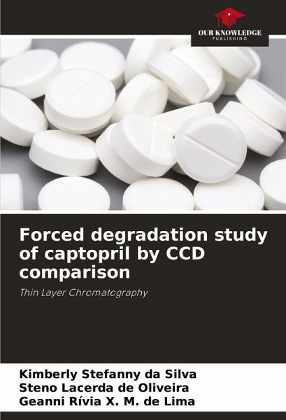 Forced degradation study of captopril by CCD comparison Forced degradation study of captopril by CCD comparison