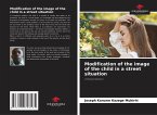 Modification of the image of the child in a street situation