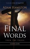 Final Words From the Cross Leader's Guide (eBook, ePUB)