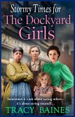 Stormy Times for The Dockyard Girls (eBook, ePUB)