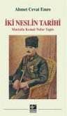 Iki Neslin Tarihi - Mustafa Kemal Neler Yapti Iki Neslin Tarihi - Mustafa Kemal Neler Yapti