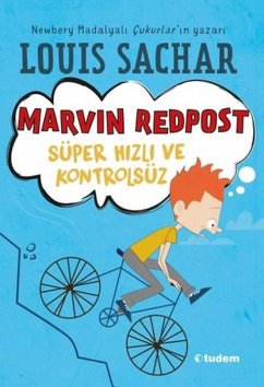 Marvin Redpost Süper Hizli ve Kontrolsüz - Sachar, Louis