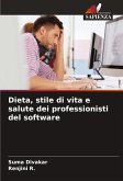 Dieta, stile di vita e salute dei professionisti del software Dieta, stile di vita e salute dei professionisti del software