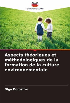 Cover Aspects théoriques et méthodologiques de la formation de la culture environnementale