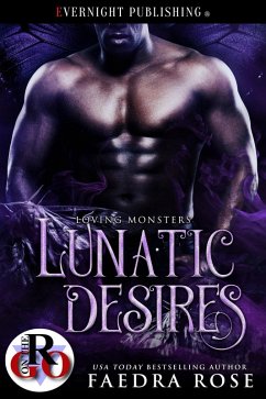 Cover Lunatic Desires (Loving Monsters, #5) (eBook, ePUB)