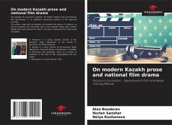 Cover On modern Kazakh prose and national film drama
