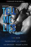 Tell Me Lies: Manlove Edition (eBook, ePUB) Tell Me Lies: Manlove Edition (eBook, ePUB)