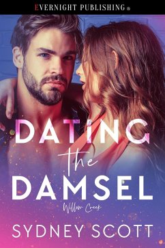 Cover Dating the Damsel (Willow Creek, #1) (eBook, ePUB)