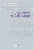 Cocuk ve Ergen Calismalari Kardesler ve Arkadaslar Cocuk ve Ergen Calismalari Kardesler ve Arkadaslar
