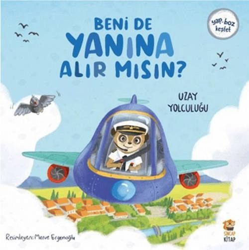Beni de Yanina Alir Misin Uzay Yolculugu