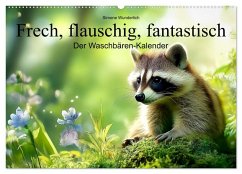 Frech, flauschig, fantastisch - Der Waschbären-Kalender (Wandkalender 2026 DIN A2 quer), CALVENDO Monatskalender Frech, flauschig, fantastisch - Der Waschbären-Kalender (Wandkalender 2026 DIN A2 quer), CALVENDO Monatskalender